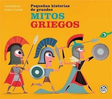 portada Pequeñas Historias de Grandes Mitos Griegos (in Spanish)