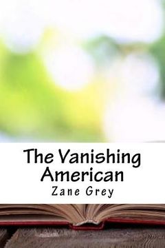 portada The Vanishing American (en Inglés)