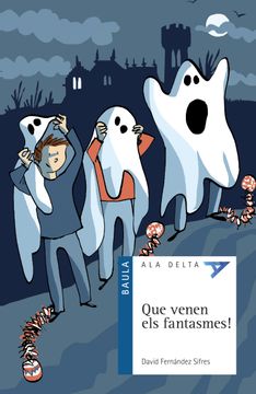 portada Que Venen els Fantasmes! (en Catalá)