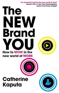 portada The new Brand You: How to wow in the new World of Work (in English)