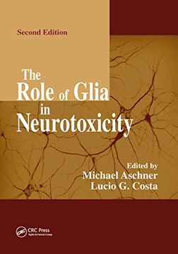 portada The Role of Glia in Neurotoxicity (en Inglés)
