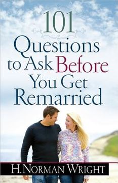 portada 101 questions to ask before you get remarried (in English)