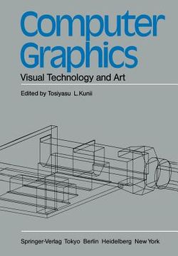 portada Computer Graphics: Visual Technology and Art (en Inglés)