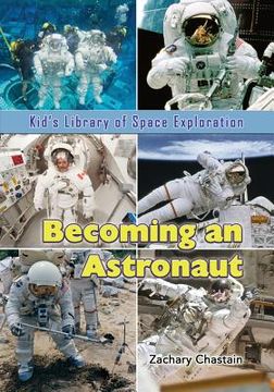 portada Becoming an Astronaut (in English)