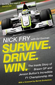 portada Survive. Drive. Win. The Inside Story of Brawn gp and Jenson Button'S Incredible f1 Championship win (en Inglés)