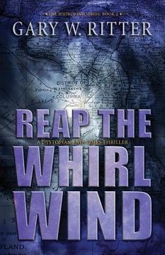 portada Reap the Whirlwind: A Dystopian End-Times Thriller (en Inglés)
