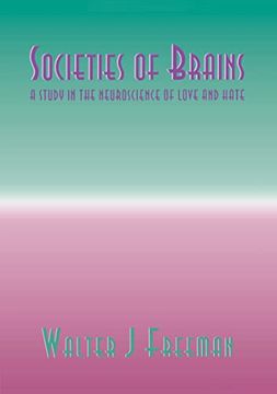 portada Societies of Brains: A Study in the Neuroscience of Love and Hate (en Inglés)