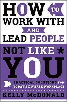 portada How to Work with and Lead People Not Like You