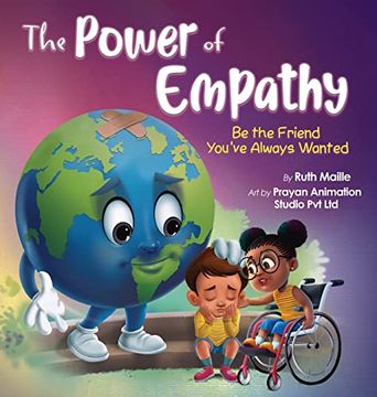portada The Power of Empathy: Be the Friend You've Always Wanted (en Inglés)