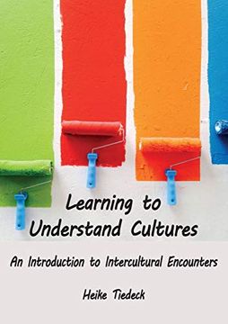 portada Learning to Understand Cultures: An Introduction to Intercultural Encounters 