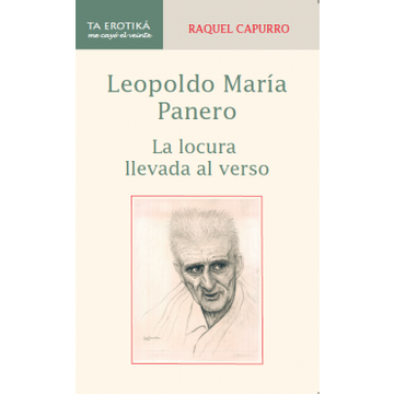portada Leopoldo Mar¡ A Panero. La Locura Llevada al Verso (in Spanish)