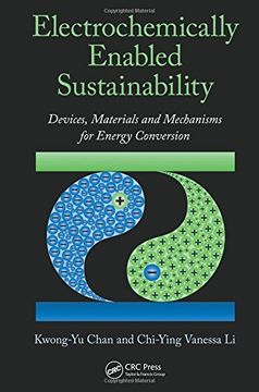 portada Electrochemically Enabled Sustainability: Devices, Materials and Mechanisms for Energy Conversion (en Inglés)