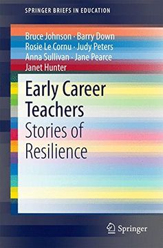 portada Early Career Teachers: Stories of Resilience (Springerbriefs in Education) (in English)