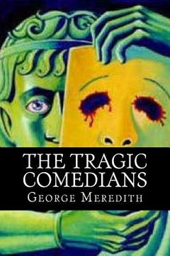 portada The Tragic Comedians (en Inglés)