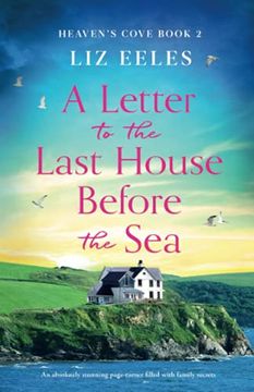 portada A Letter to the Last House Before the Sea: An Absolutely Stunning Page-Turner Filled With Family Secrets: 2 (Heaven'S Cove) (en Inglés)