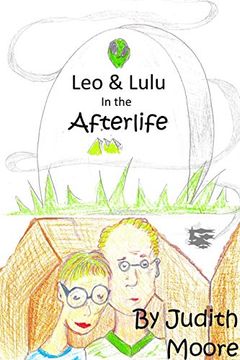 portada Leo and Lulu in the Afterlife (en Inglés)