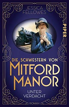 portada Die Schwestern von Mitford Manor? Unter Verdacht: Roman (Mitford-Schwestern, Band 1) (in German)