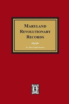 portada Maryland Revolutionary Records (en Inglés)