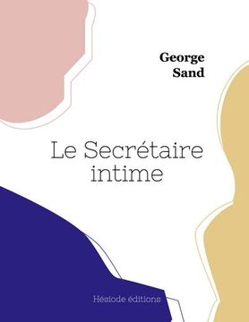 portada Le Secrétaire Intime (in French)