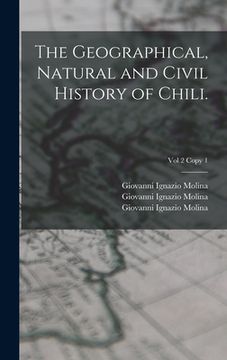 portada The Geographical, Natural and Civil History of Chili.; Vol 2 copy 1