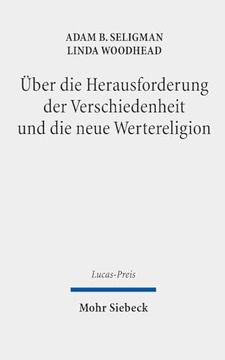 portada Uber Die Herausforderung Der Verschiedenheit Und Die Neue Wertereligion (en Alemán)
