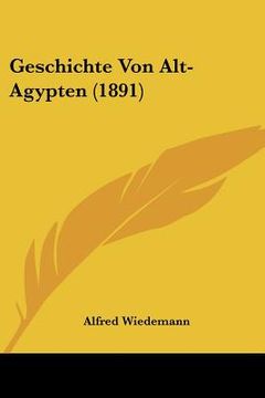 portada Geschichte Von Alt-Agypten (1891) (en Alemán)