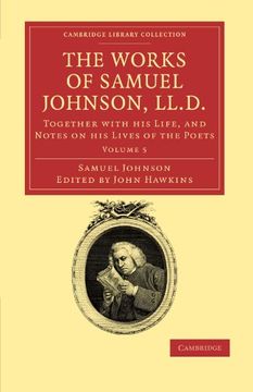 portada The Works of Samuel Johnson, Ll. D. 11 Volume Set: The Works of Samuel Johnson, Ll. D. Volume 5 Paperback (Cambridge Library Collection - Literary Studies) (en Inglés)