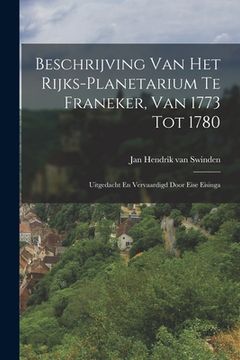 portada Beschrijving Van Het Rijks-planetarium Te Franeker, Van 1773 Tot 1780: Uitgedacht En Vervaardigd Door Eise Eisinga