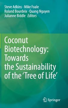 portada Coconut Biotechnology: Towards the Sustainability of the 'Tree of Life' (in English)