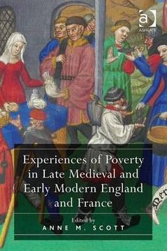 portada experiences of poverty in late medieval and early modern england and france (en Inglés)