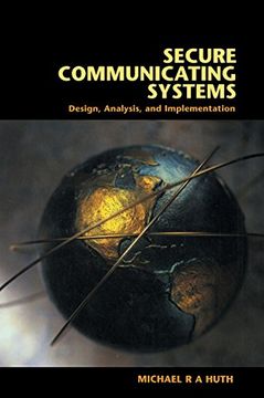 portada Secure Communicating Systems: Design, Analysis, and Implementation (en Inglés)