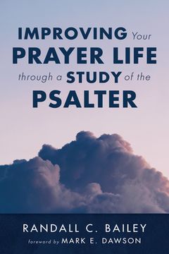 portada Improving Your Prayer Life through a Study of the Psalter (in English)