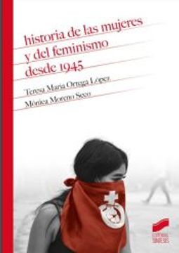 portada Historia de las Mujeres y del Feminismo Desde 1945