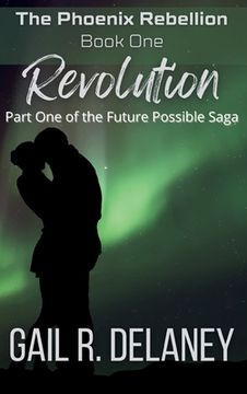 portada Revolution: Part One of The Future Possible Saga