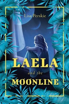 portada Laela and the Moonline (en Inglés)