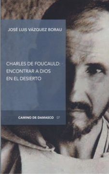 portada Charles de Foucauld: Encontrar a Dios en el Desierto