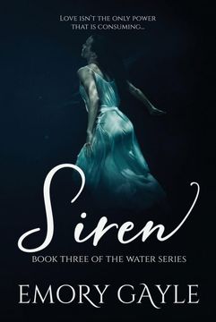 portada Siren: Book Three of the Water Series: 3 (in English)