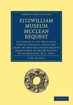 portada Fitzwilliam Museum Mcclean Bequest Paperback (Cambridge Library Collection - Cambridge) (en Inglés)