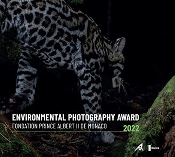 portada Environmental Photography Award 2022: Foundation Prince Albert II of Monaco (en Inglés)