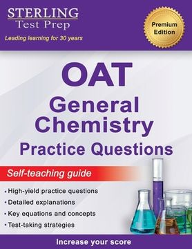 portada Sterling Test Prep OAT General Chemistry Practice Questions: High Yield OAT General Chemistry Practice Questions (in English)