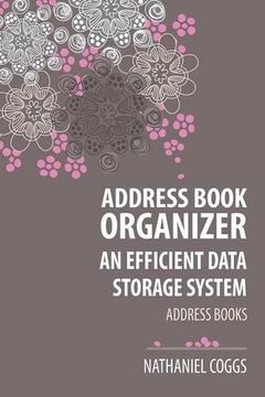portada Address Book Organizer: An Efficient Data Storage System: Address Books