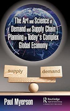 portada The art and Science of Demand and Supply Chain Planning in Today's Complex Global Economy (in English)