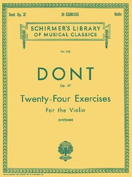 portada 24 Exercises, Op 37: Violin Method (Schirmers Library of Musical Classics) 