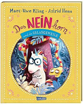 portada Das Neinhorn und die Schlangeweile (in German)