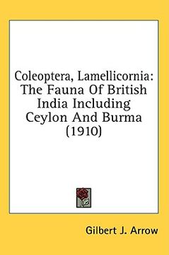 portada coleoptera, lamellicornia: the fauna of british india including ceylon and burma (1910) (en Inglés)