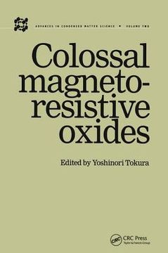 portada Colossal Magnetoresistive Oxides
