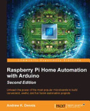 portada Raspberry pi Home Automation With Arduino - Second Edition (en Inglés)