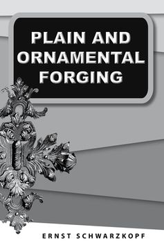 portada Plain and Ornamental Forging (en Inglés)
