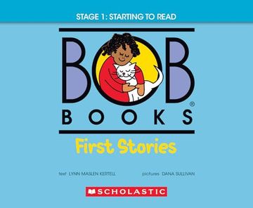 portada Bob Books - First Stories Hardcover Bind-Up | Phonics, Ages 4 and up, Kindergarten (Stage 1: Starting to Read) (en Inglés)