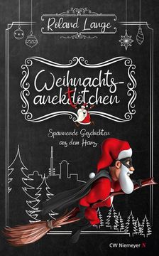 portada Weihnachtsanektötchen - Spannende Geschichten aus dem Harz (en Alemán)
